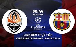 Link xem Shakhtar D vs Barca 0h45 hôm nay 8/11 trực tiếp trênh kênh nào?