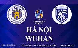 Xem thẳng Hà Thành vs Wuhan AFC Champions League 23/24 ở đâu ?