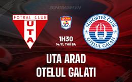 Nhận định UTA Arad vs Otelul Galati 1h30 ngày 14/11 (VĐQG Romania 2023/24)