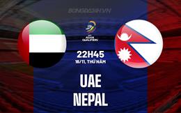 Nhận định UAE vs Nepal 22h45 ngày 16/11 (Vòng loại World Cup 2026)