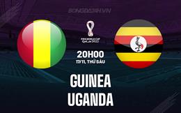 Nhận định Guinea vs Uganda 20h00 ngày 17/11 (Vòng loại World Cup 2026)