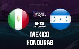 Nhận định Mexico vs Honduras 9h30 ngày 22/11 (Concacaf Nations League 2023/24)