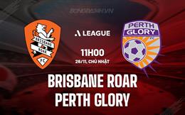 Nhận định Brisbane Roar vs Perth Glory 11h00 ngày 26/11 (VĐQG Australia 2023/24)