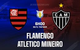 Nhận định Flamengo vs Atletico Mineiro 5h30 ngày 30/11 (VĐQG Brazil 2023)