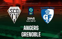 Nhận định - dự đoán Angers vs Grenoble 2h45 ngày 6/12 (Hạng 2 Pháp 2023/24)