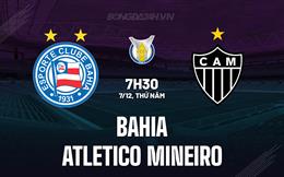 Nhận định Bahia vs Atletico Mineiro 7h30 ngày 7/12 (VĐQG Brazil 2023)