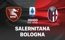 Nhận định bóng đá Salernitana vs Bologna 0h00 ngày 11/12 (Serie A 2023/24)