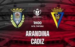 Nhận định Arandina vs Cadiz 1h00 ngày 8/12 (Cúp Nhà vua TBN 2023/24)