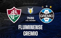 Nhận định - dự đoán Fluminense vs Gremio 07h30 ngày 7/12 (VĐQG Brazil 2023)