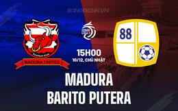 Nhận định Madura vs Barito Putera 15h00 ngày 10/12 (VĐQG Indonesia 2023/24)