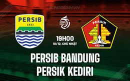 Nhận định Persib Bandung vs Persik Kediri 19h00 ngày 10/12 (VĐQG Indonesia 2023/24)