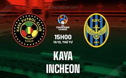 Nhận định Kaya vs Incheon 15h00 ngày 13/12 (AFC Champions League 2023/24)