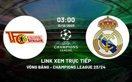 Link xem trực tiếp Union Berlin vs Real Madrid 3h00 ngày 13/12/2023