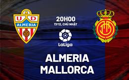 Nhận định bóng đá Almeria vs Mallorca 20h00 ngày 17/12 (La Liga 2023/24)