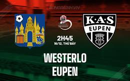 Nhận định bóng đá Westerlo vs Eupen 2h45 ngày 16/12 (VĐQG Bỉ 2023/24)