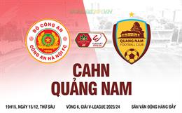 Nhận định CAHN vs Quảng Nam (19h15 ngày 15/12): 3 điểm trong tầm với