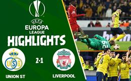 Link xem video Union St.Gilloise vs Liverpool: Giữ quân cho đại chiến cuối tuần