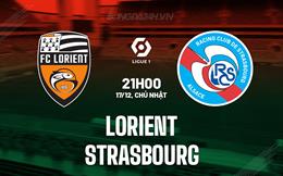 Nhận định - dự đoán Lorient vs Strasbourg 21h00 ngày 17/12 (VĐQG Pháp 2023/24)