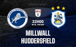 Nhận định Millwall vs Huddersfield 22h00 ngày 16/12 (Hạng Nhất Anh 2023/24)