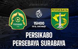 Nhận định Persikabo vs Persebaya Surabaya 15h00 ngày 17/12 (VĐQG Indonesia 2023/24)