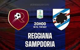Nhận định Reggiana vs Sampdoria 20h00 ngày 16/12 (Hạng 2 Italia 2023/24)