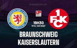 Nhận định Braunschweig vs Kaiserslautern 19h30 ngày 17/12 (Hạng 2 Đức 2023/24)