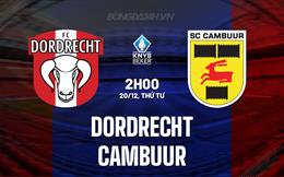 Nhận định Dordrecht vs Cambuur 2h00 ngày 20/12 (Cúp QG Hà Lan 2023/24)