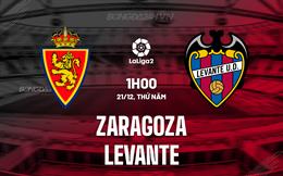 Nhận định Zaragoza vs Levante 1h00 ngày 21/12 (Hạng 2 TBN 2023/24)