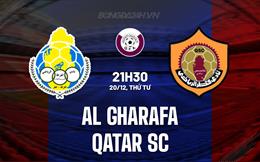 Nhận định Al-Gharafa vs Qatar SC 21h30 ngày 20/12 (VĐQG Qatar 2023/24)