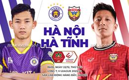 Nhận định Hà Nội vs Hà Tĩnh (19h15 ngày 22/12): Tiếp đà chiến thắng