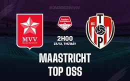 Nhận định Maastricht vs TOP Oss 2h00 ngày 23/12 (Hạng 2 Hà Lan 2023/24)