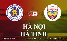 Xem trực tiếp Hà Nội vs Hà Tĩnh vòng 7 V-League 23/24 ở đâu ?