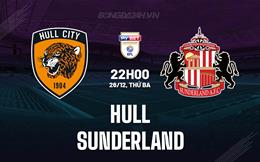 Nhận định bóng đá Hull vs Sunderland 22h00 ngày 26/12 (Hạng nhất Anh 2023/24)