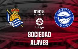 Nhận định bóng đá Sociedad vs Alaves 1h15 ngày 3/1 (La Liga 2023/24)
