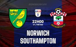 Nhận định Norwich vs Southampton 22h00 ngày 1/1 (Hạng Nhất Anh 2023/24)