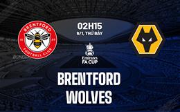 Nhận định Brentford vs Wolves (02h15 ngày 6/1): Bất lợi cho chủ nhà