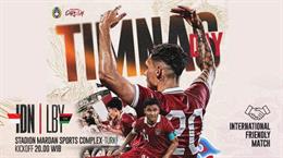 Nhận định bóng đá Indonesia vs Libya 20h00 ngày 5/1 (Giao hữu quốc tế)