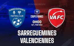Nhận định Sarreguemines vs Valenciennes 0h00 ngày 6/1 (Cúp QG Pháp 2023/24)