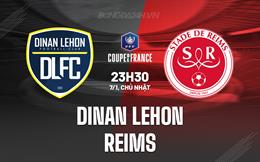 Nhận định Dinan-Lehon vs Reims 23h30 ngày 7/1 (Cúp QG Pháp 2023/24)