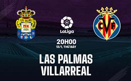 Nhận định bóng đá Las Palmas vs Villarreal 20h00 ngày 13/1 (La Liga 2023/24)