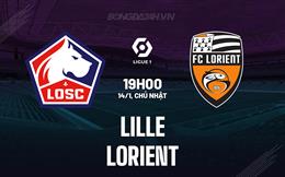 Nhận định bóng đá Lille vs Lorient 19h00 ngày 14/1 (VĐQG Pháp 2023/24)