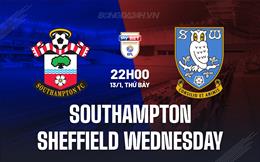 Nhận định Southampton vs Sheffield Wed 22h00 ngày 13/1 (Hạng nhất Anh 2023/24)