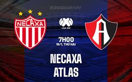 Nhận định bóng đá Necaxa vs Atlas 7h00 ngày 15/1 (VĐQG Mexico 2024)