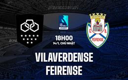 Nhận định Vilaverdense vs Feirense 18h00 ngày 14/1 (Hạng 2 Bồ Đào Nha 2023/24)