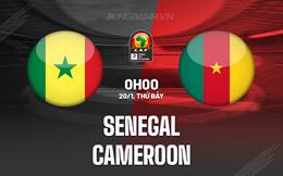 Nhận định bóng đá Senegal vs Cameroon 0h00 ngày 20/1 (CAN 2023)