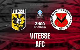 Nhận định Vitesse vs AFC 0h45 ngày 19/1 (Cúp QG Hà Lan 2023/24)