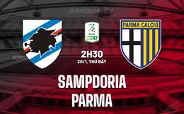 Nhận định bóng đá Sampdoria vs Parma 2h30 ngày 20/1 (Hạng 2 Italia 2023/24)