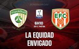 Nhận định La Equidad vs Envigado 6h10 ngày 23/1 (VĐQG Colombia 2024)