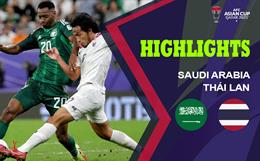 Highlights Saudi Arabia - Thái Lan | Đôi bạn cùng tiến | Bảng F Asian Cup 2023
