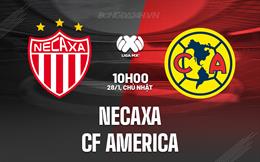 Nhận định Necaxa vs CF America 10h05 ngày 28/1 (VĐQG Mexico 2023/24)